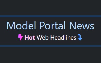 Model Portal News Link